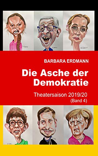 Die Asche der Demokratie: Theatersaison 2019/20