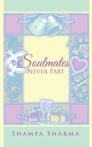 Soulmates Never Part