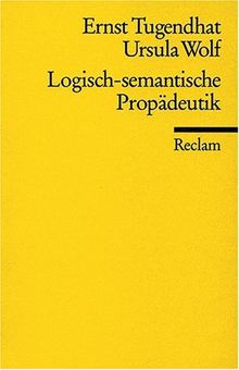 Logisch-semantische Propädeutik