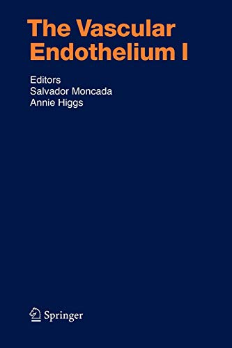The Vascular Endothelium I (Handbook of Experimental Pharmacology)