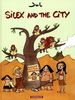silex and the city t.1