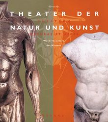 Theater der Natur und Kunst, 2 Bde.; Theatrum naturae et artis, 2 Bde., Essays