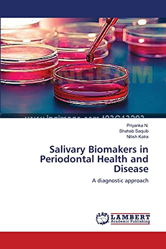Salivary Biomakers in Periodontal Health and Disease: A diagnostic approach