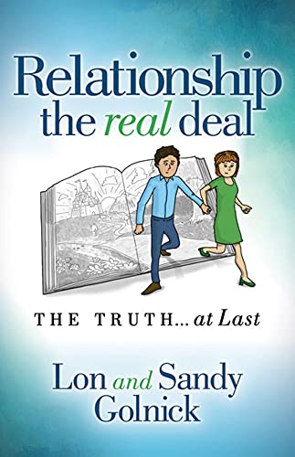Relationship the Real Deal: The Truth at Last