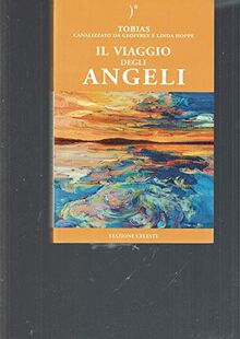 Il viaggio degli angeli