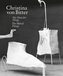 Christina von Bitter: Die Haut der Dinge