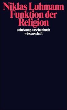 Funktion der Religion (suhrkamp taschenbuch wissenschaft)