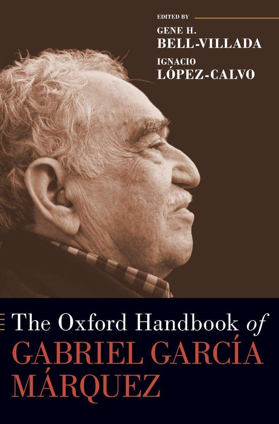 Oxford Handbook of Gabriel García Márquez (The Oxford Handbooks)