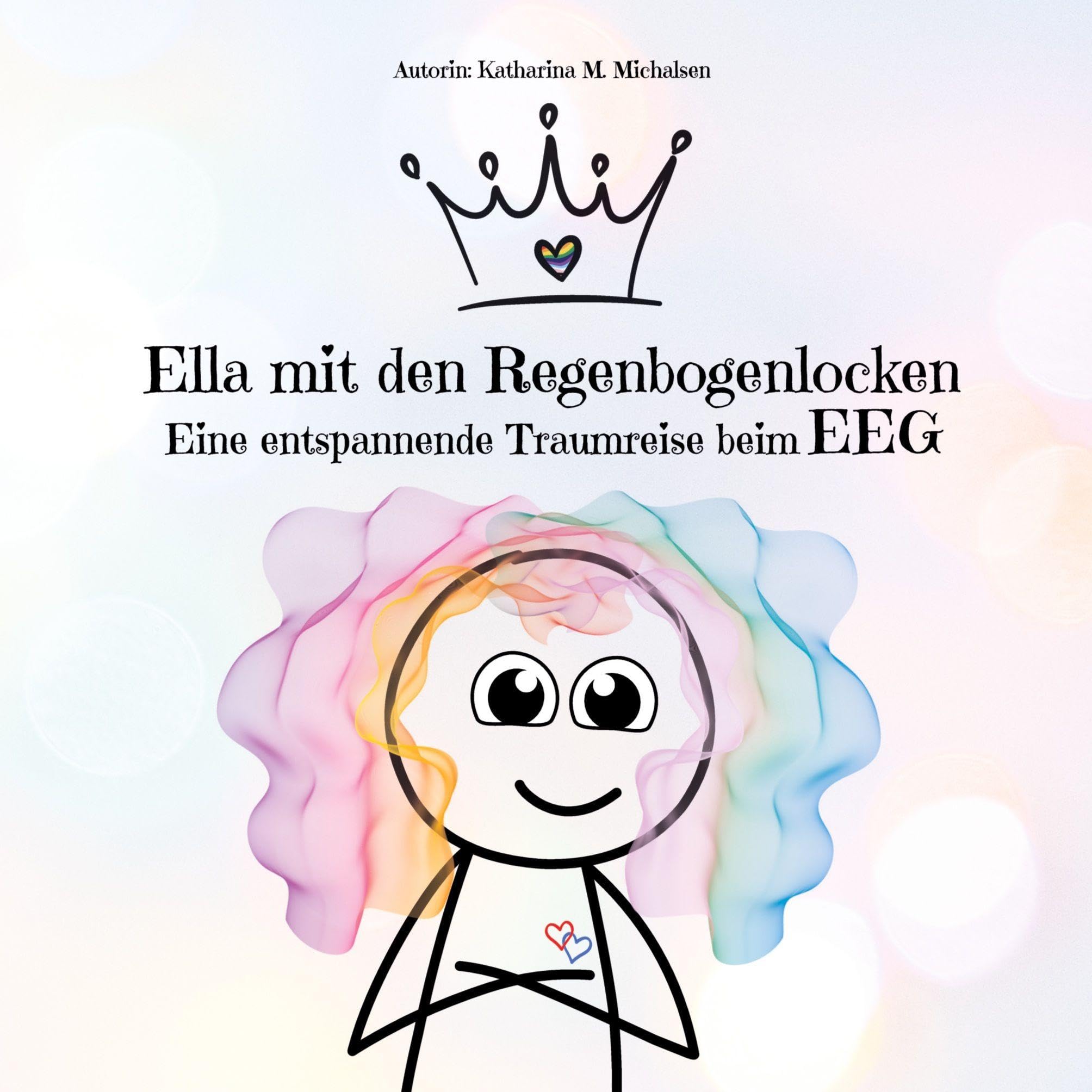 Ella mit den Regenbogenlocken: Eine entspannende Traumreise beim EEG