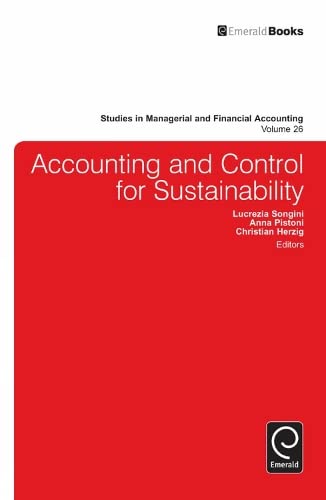 Accounting and Control for Sustainability (Studies in Managerial and Financial Accounting, 26, Band 26)