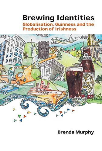 Brewing Identities: Globalisation, Guinness and the Production of Irishness (Global Studies in Education, Band 21)