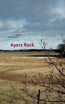 Ayers Rock: Gedichte