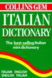 Collins Gem Italian Dictionary: Italian-English English-Italian (Collins Gems)