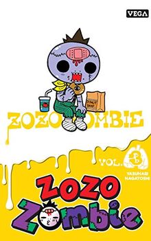 Zozo zombie. Vol. 3