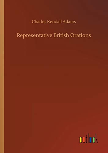 Representative British Orations
