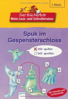 Spuk im Gespensterschloss: Mein Lese- und Schreibtrainer