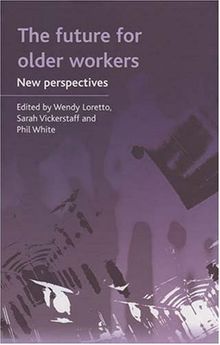 Future for Older Workers: New Perspectives