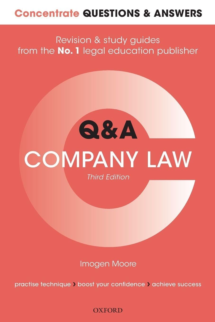 CONC Q&A COMPANY LAW 3E CONCQA P: Law Q&A Revision and Study Guide (Concentrate Questions & Answers)