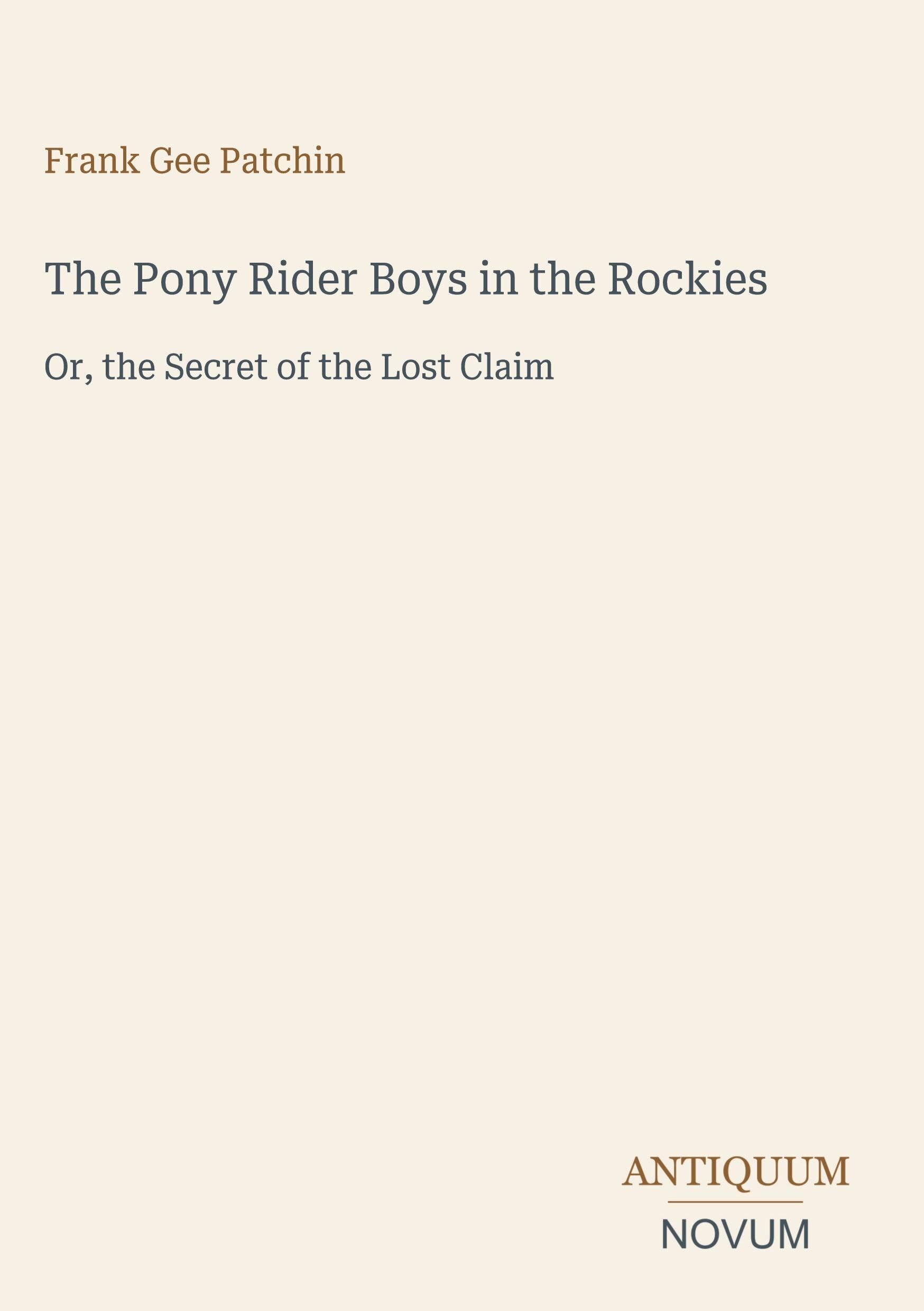 The Pony Rider Boys in the Rockies