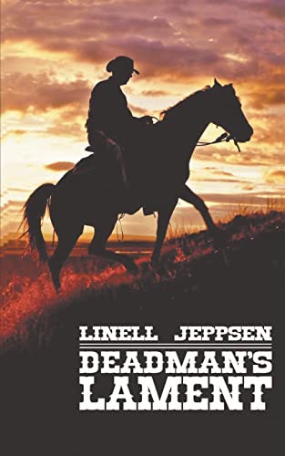Deadman's Lament (The Deadman Series, Band 1)