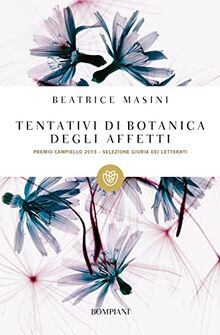 Tentativi di botanica degli affetti (Tascabili narrativa)