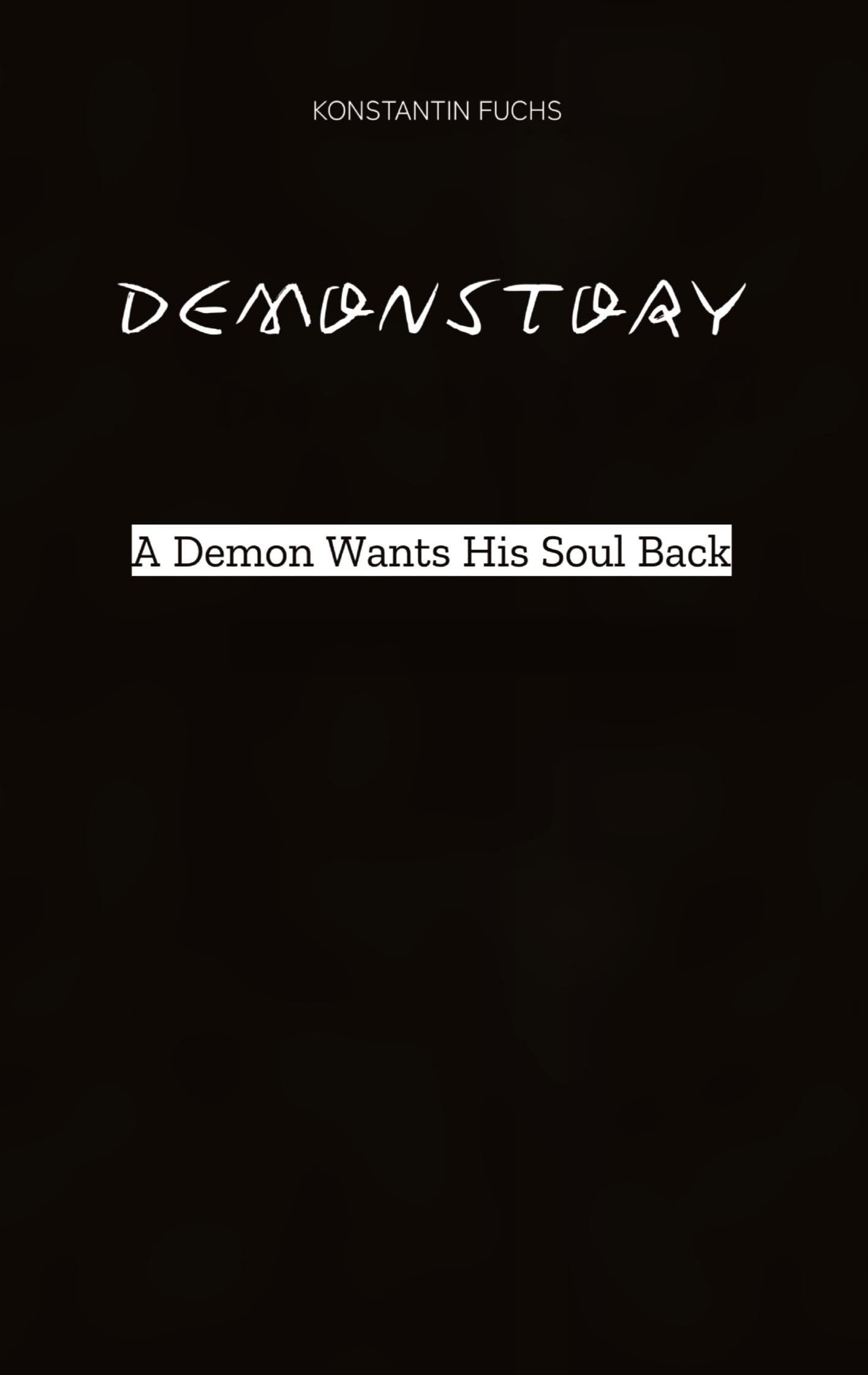 Demonstory: A Demon Wants His Soul Back