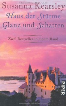 Haus der Stürme  Glanz und Schatten: Zwei Bestseller in einem Band