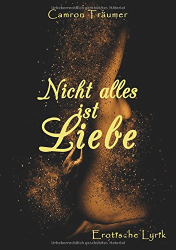 Nicht alles ist Liebe