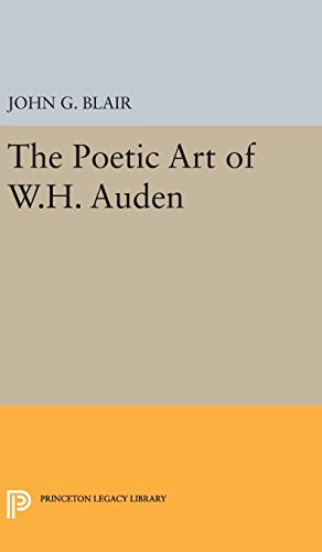 Poetic Art of W.H. Auden (Princeton Legacy Library)