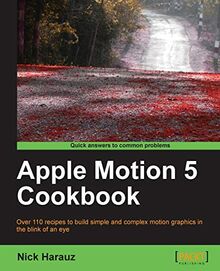 Apple Motion 5 Cookbook (English Edition)