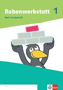 Rabenwerkstatt 1: Mein Forderheft Klasse 1 (Rabenwerkstatt. Allgemeine Ausgabe ab 2020)