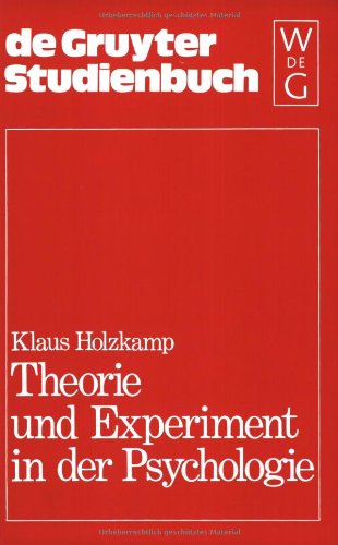 Theorie und Experiment in der Psychologie