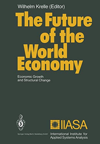 The Future of the World Economy: Economic Growth And Structural Change