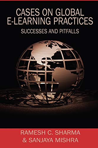 Cases on Global E-Learning Practices: Successes and Pitfalls