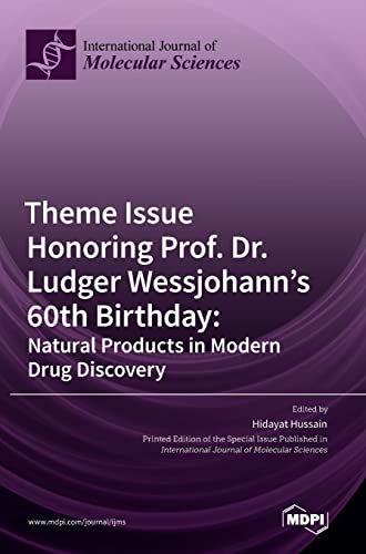Theme Issue Honoring Prof. Dr. Ludger Wessjohann's 60th Birthday: Natural Products in Modern Drug Discovery