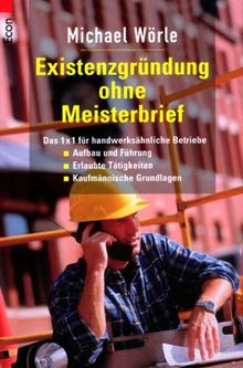 Existenzgründung ohne Meisterbrief