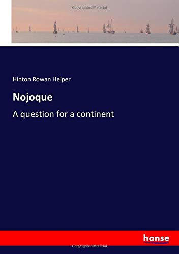 Nojoque: A question for a continent