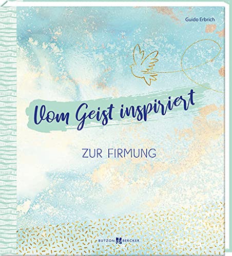 Vom Geist inspiriert - Guido Erbrich Gebunden
