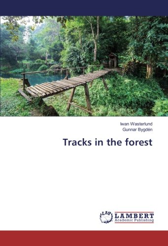 Tracks in the forest