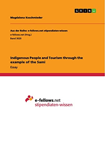 Indigenous People and Tourism through the example of the Sami