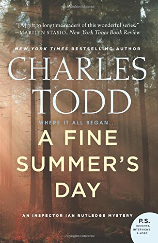 A Fine Summer's Day: An Inspector Ian Rutledge Mystery (Inspector Ian Rutledge Mysteries, Band 17)