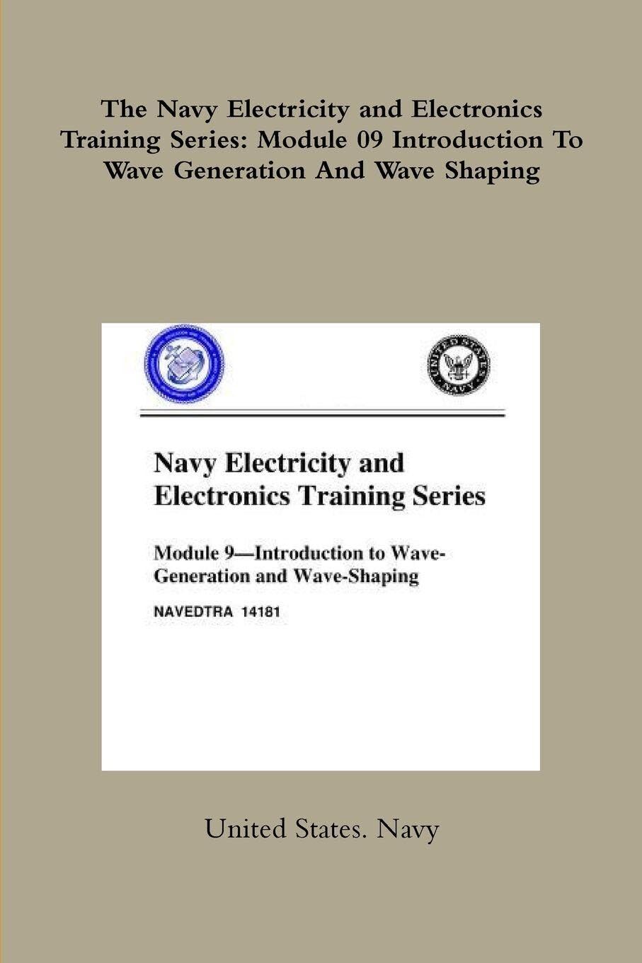 The Navy Electricity and Electronics Training Series