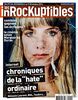 les inrockuptibles; internet chroniques de la "hate" ordinaire, Mélanie Laurent, BHL, Taubira... + supplément cadeaux 2014 hottes d'or 2014