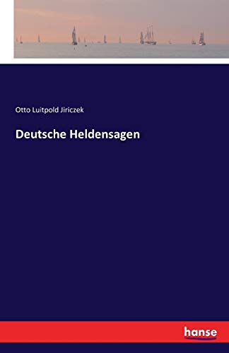 Deutsche Heldensagen - Neuware