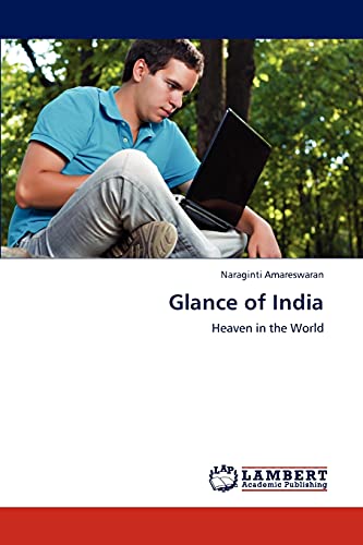 Glance of India: Heaven in the World