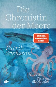Die Chronistin der Meere: Über die Tiefe und die Neugier