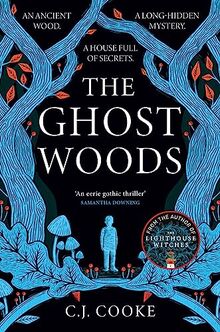 The Ghost Woods