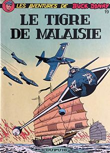 Les aventures de Buck Danny Le tigre de Malaisie