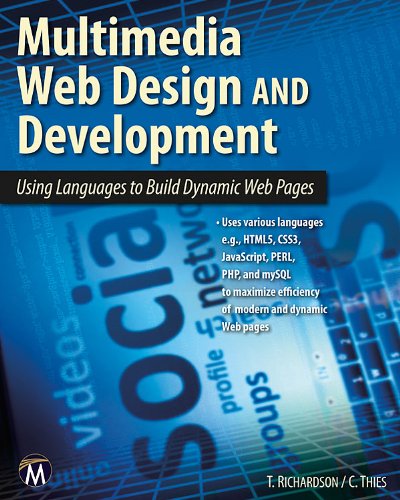 Multimedia Web Design and Development: Using Languages to Build Dynamic Web Pages (Computer Science)