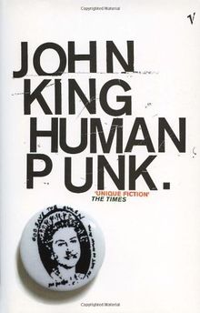 Human Punk von John King | Buch | Zustand sehr gut
